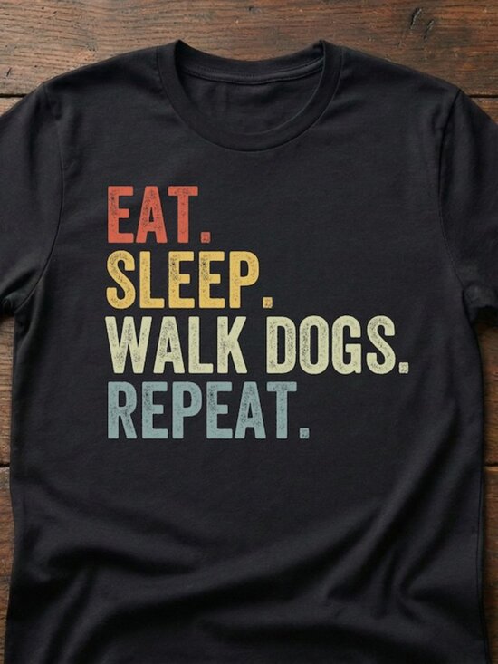Tops - Eat Sleep Walk Dogs Repeat Shirt, Funny Dog Walker Gift, Dog Sitter Tee